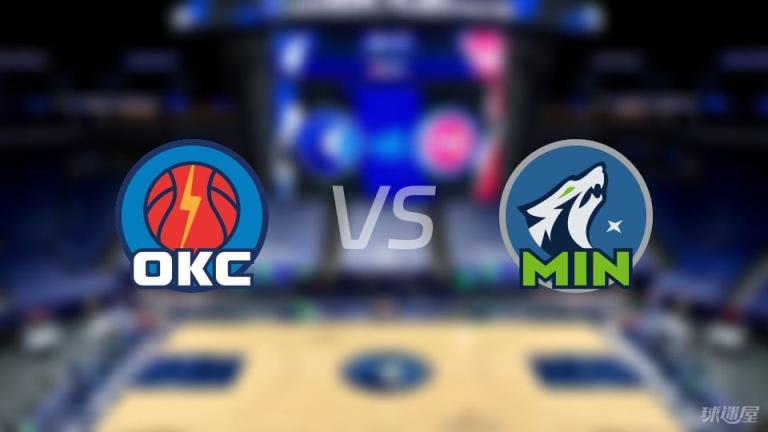 NBA季后赛:雷霆对阵森林狼比赛录像回放(2025年05月27日)